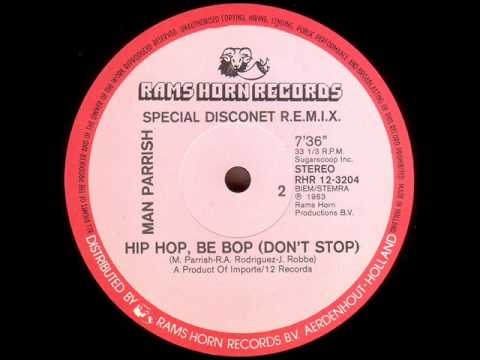 Youtube: Man Parrish - Hip Hop, Be Bop 1982 (Special Disconet R.E.M.I.X.)
