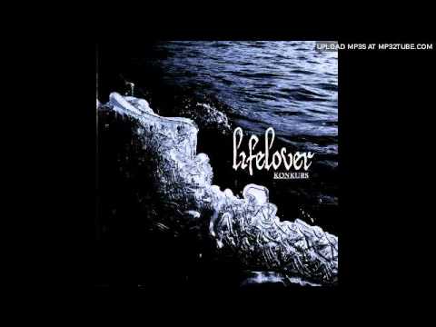 Youtube: Lifelover - Narcotic Devotion