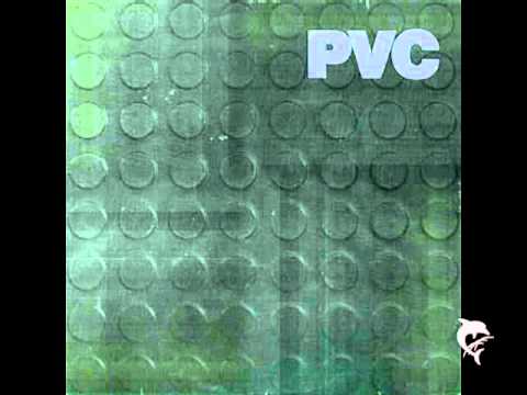 Youtube: PVC- No Return