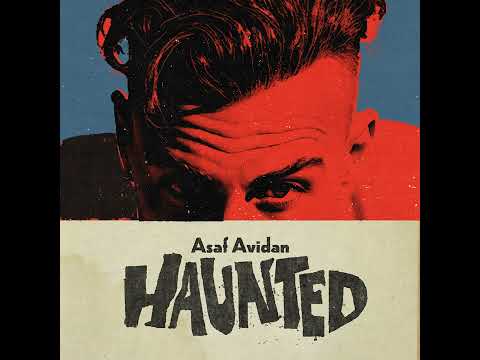 Youtube: Asaf Avidan - Haunted