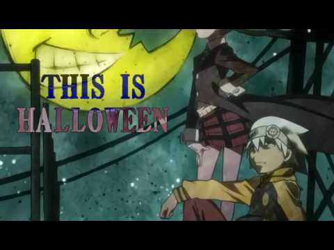 Youtube: Soul Eater Amv This Is Halloween