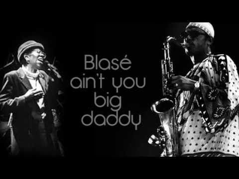 Youtube: Archie Shepp - Blasé  (with lyrics and HD 720p)
