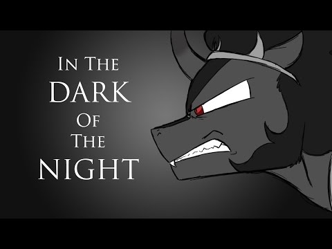 Youtube: In the Dark of the Night (animatic)