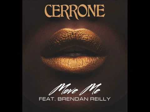 Youtube: Brendan Reilly (by Cerrone) - Move Me