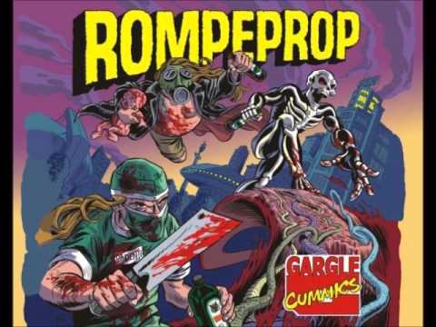 Youtube: Rompeprop - Gargle Cummics [2010 Full Length Album]