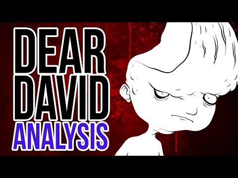 Youtube: Investigating Dear David