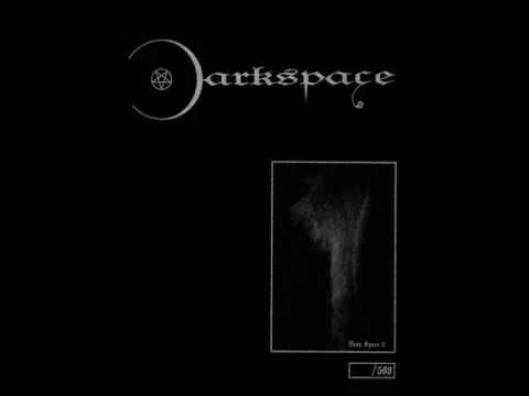 Youtube: Darkspace - Dark Space II (Full Album)