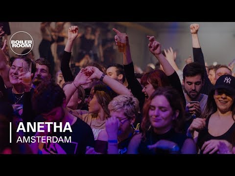 Youtube: Anetha Boiler Room Amsterdam DJ Set