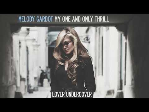 Youtube: Melody Gardot - Lover Undercover (Official Audio)