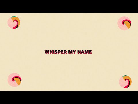 Youtube: Adi Oasis - Whisper My Name (Lyric Video)