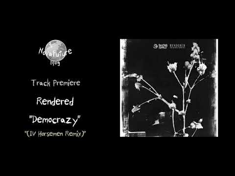 Youtube: Rendered - Democrazy (IV Horsemen Remix) [HOFRIS5 | House Of Reptile Records | Premiere]