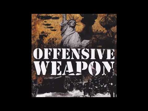 Youtube: Offensive Weapon - We Walk Alone
