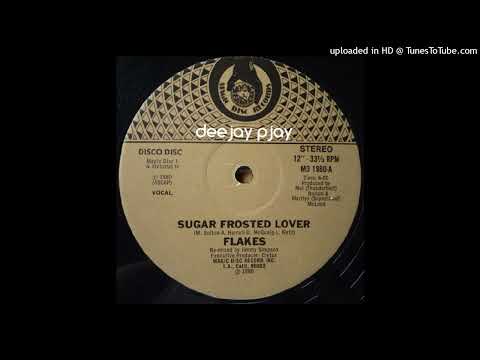 Youtube: Flakes - Sugar Frosted Lover