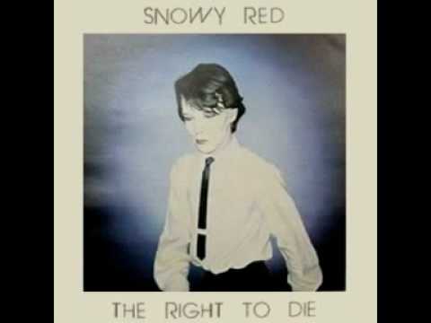 Youtube: Snowy Red - Never Alive (1982)
