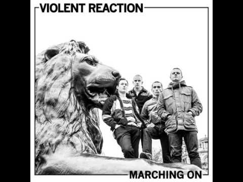 Youtube: Violent Reaction - Marching On(Full LP)