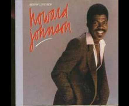 Youtube: Howard Johnson - Keepin' Love New