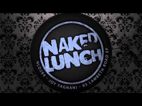 Youtube: Joy Fagnani - Lost In The Insanity (Original Mix) [NAKED LUNCH]