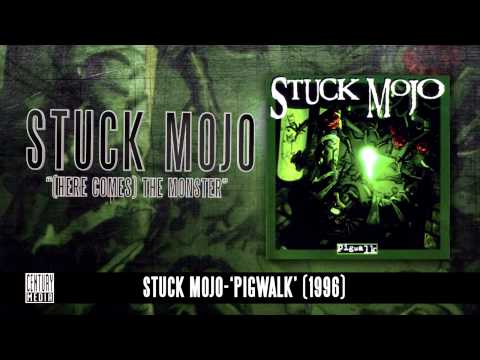 Youtube: STUCK MOJO - Here Comes The Monster (Album Track)