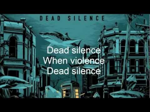 Youtube: Billy Talent - Dead Silence Lyrics [Official]