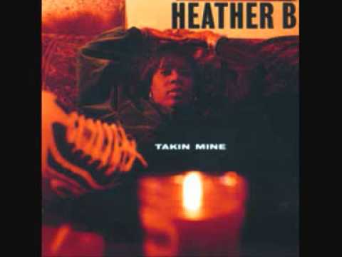 Youtube: Heather B. - My Kinda Nigga (Feat M.O.P.)