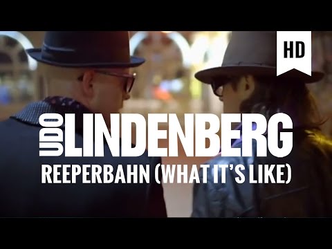 Youtube: Udo Lindenberg - Reeperbahn 2011 feat. Jan Delay (What It's Like) (offizielles Video)