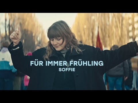 Youtube: Soffie - Für immer Frühling (Offizielles Musikvideo)