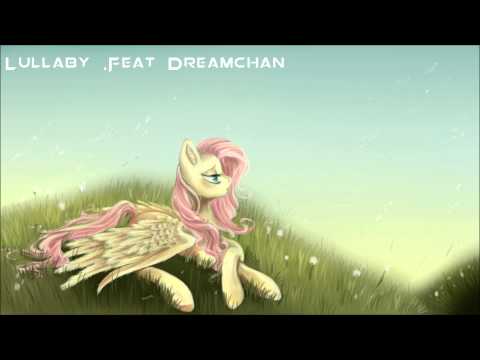 Youtube: Lullaby .Feat Dreamchan - Original - Panic