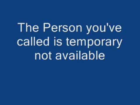 Youtube: The Person you have called is temporarily not available