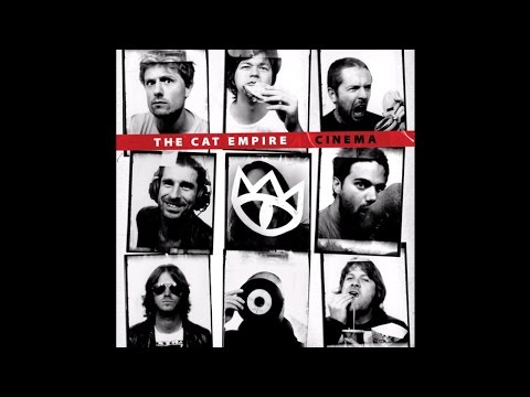 Youtube: The Cat Empire - On My Way (Official Audio)