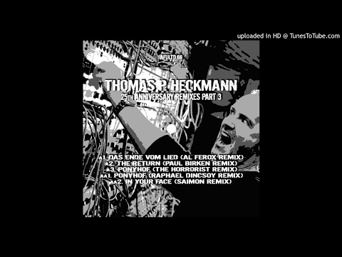 Youtube: Thomas P. Heckmann - Ponyhof (The Horrorist Remix)