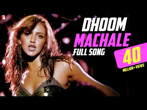 Youtube: Dhoom Machale Song | DHOOM, Esha Deol, John Abraham, Abhishek, Uday, Sunidhi Chauhan, Pritam, Sameer