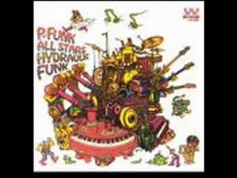 Youtube: P-Funk All Stars - Pumpin' It Up