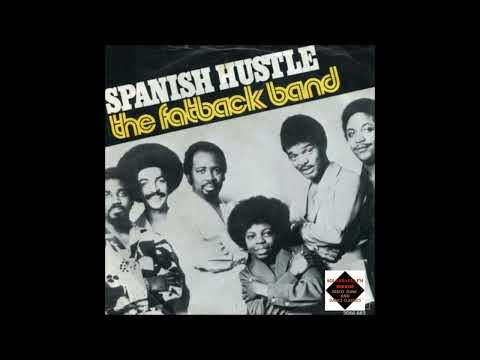 Youtube: Fatback Band  -  Spanish Hustle