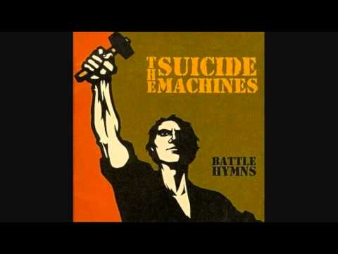 Youtube: The Suicide Machines - Someone