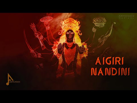 Youtube: Aigiri Nandini | Mahishasura Mardini Stotram | Armonian