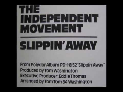 Youtube: The Independent Movement - Slippin' Away (1978)