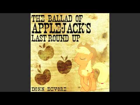 Youtube: The Ballad of Applejack's Last Round Up [derpy mix]
