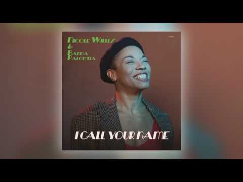 Youtube: Nicole Willis - I Call Your Name (Original) [feat. Banda Palomita]