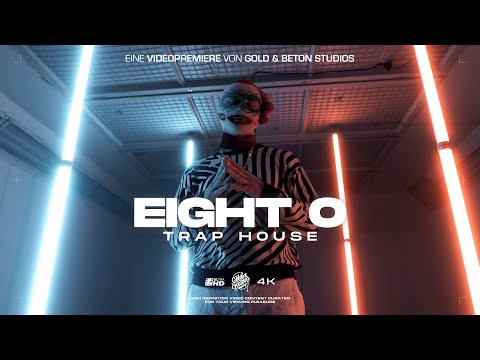Youtube: Eight O - Trap House | GOLD & BETON