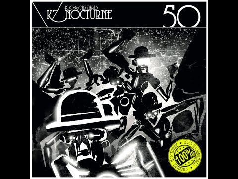 Youtube: Cabaret Nocturne - K7 Nocturne 50 (100% Originals Mix)