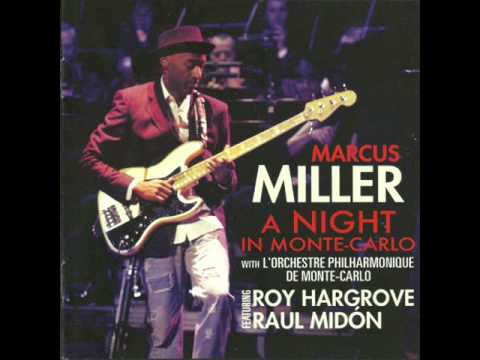 Youtube: So What - A Night In Monte-Carlo @2010 (Marcus Miller)