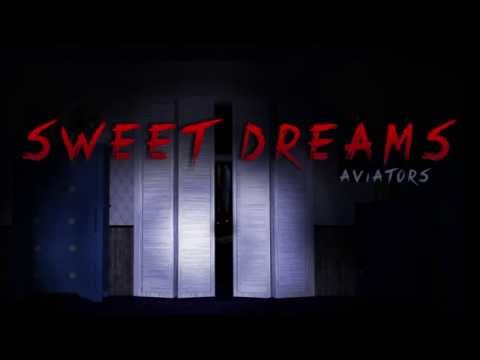 Youtube: Aviators - Sweet Dreams (Five Nights At Freddy's 4 Song)