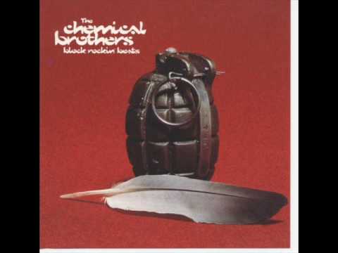 Youtube: The Chemical Brothers - Block Rockin Beats