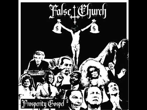 Youtube: False Church - Prosperity Gospel EP