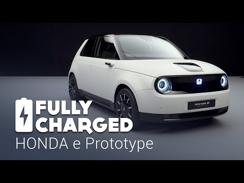 Youtube: HONDA e Prototype | Fully Charged