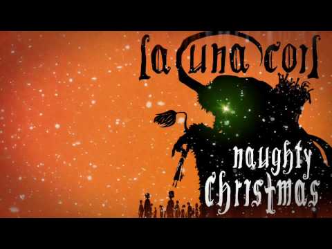 Youtube: LACUNA COIL - Naughty Christmas (Lyric Video)
