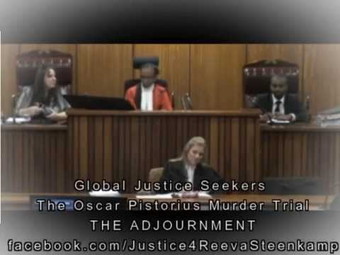 Youtube: The Oscar Pistorius Murder Trial | THE ADJOURNMENT