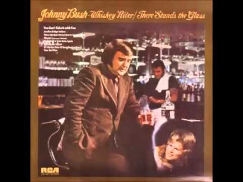 Youtube: Johnny Bush -- Whiskey River