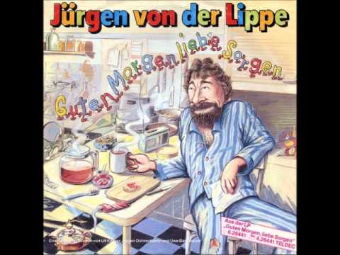 Youtube: Jürgen von der Lippe - Guten Morgen Liebe Sorgen 12" Die Morgenmuffel Maxi Version