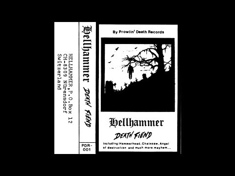 Youtube: Hellhammer - Death Fiend [Demo 1983]